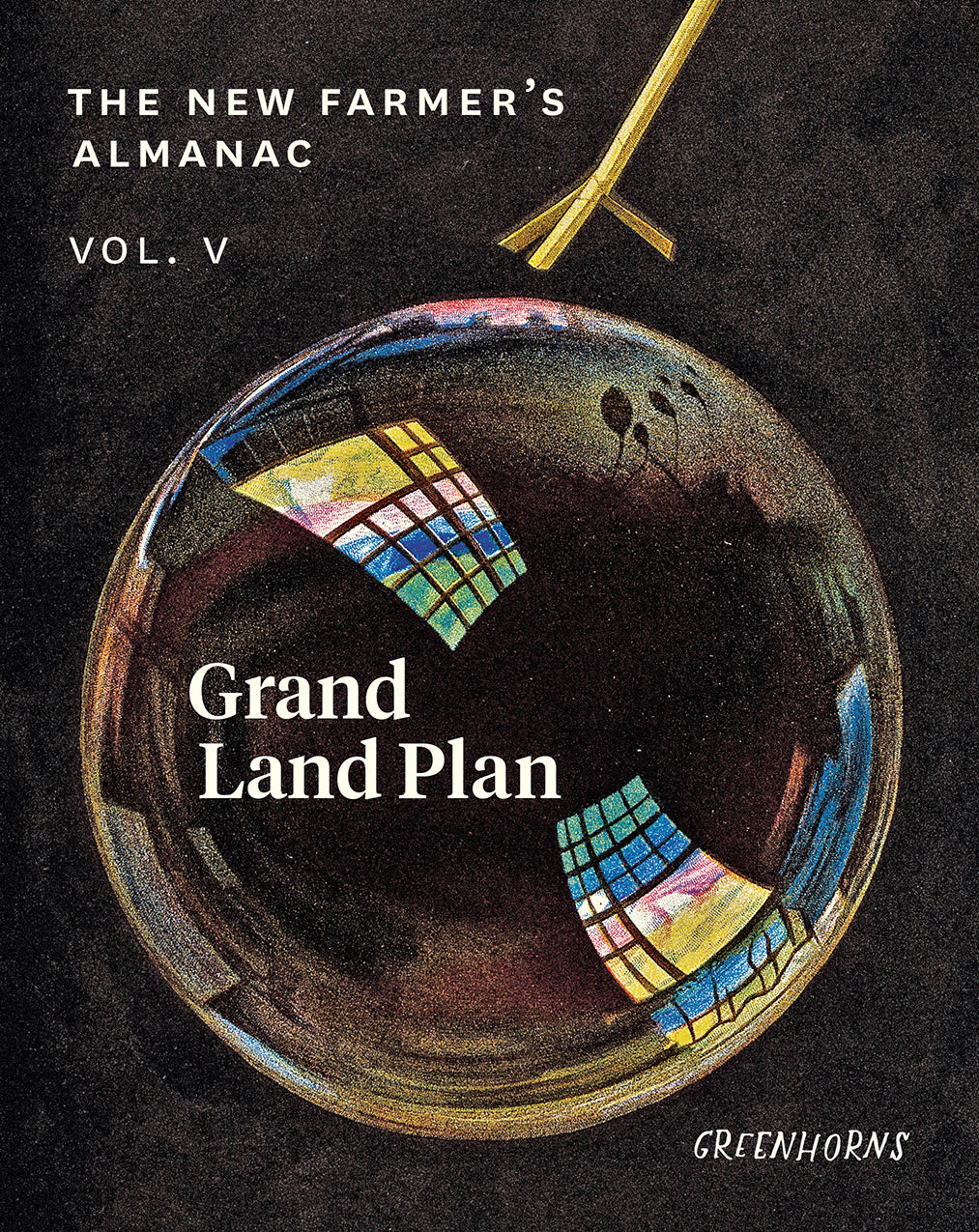 The New Farmer’s Almanac, Volume V