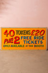Landscape '40 Tokens' Fairground Sign