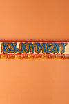 'Enjoyment' Handpainted Fairground Sign