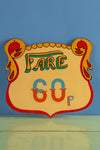 Shield Fairground Ride Fare Sign - 01